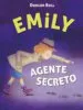 AudioLibro Emily Agente Secreto de Duncan Ball