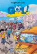 AudioLibro Gol 32: Un Campionat Espectacular de Luigi Garlando
