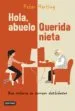 AudioLibro Hola, Abuelo. Querida Nieta de Peter Härtling