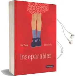 Descargar AudioLibro Inseparables de Mar Pavon; Maria Giron año 2015