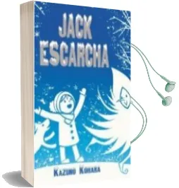 Descargar AudioLibro Jack Escarcha de Kazuno Kohara año 2015