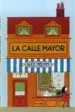 AudioLibro La Calle Mayor de Alice Melvin