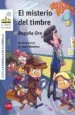 AudioLibro La Pandilla de la Ardilla 4: El Misterio del Timbre de Begoña Oro Pradera