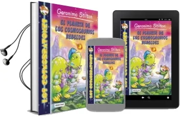 Descargar AudioLibro Los Cosmorratones 5: El Planeta de los Cosmosaurios Rebeldes de Geronimo Stilton año 2015