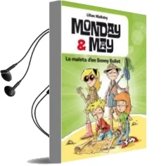 Descargar AudioLibro Monday & may i la Maleta de Sonny Bullet de Lilian Wallaby año 2015