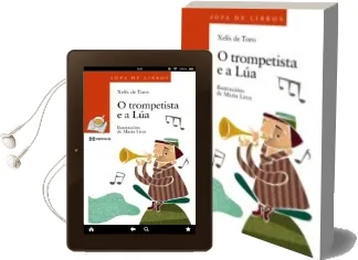 Descargar AudioLibro O Trompetista e a lua de Xelis De Tolo año 2015