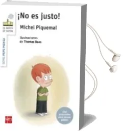 Descargar AudioLibro Pepe Piensa ¡No es Justo! de Michel Piquemal año 2015