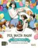 AudioLibro Per Molts Anys! (Incluye cd) de Dani Miquel
