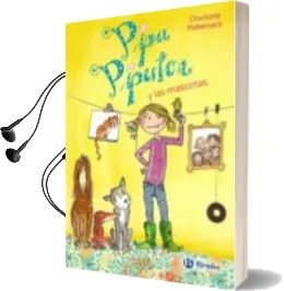 Descargar AudioLibro Pipa Piperton y las Mascotas de Charlotte Habersack año 2015