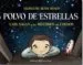 AudioLibro Polvo de Estrellas (Carl Sagan y los Misterios del Cosmos) de Stephanie Roth Sisson