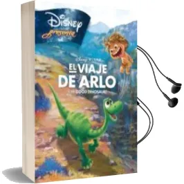 Descargar AudioLibro The Good Dinosaur: El Viaje de Arlo. Disney Presenta de Varios Autores año 2015