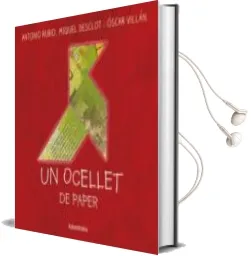 Descargar AudioLibro Un Ocellet de Paper de Antonio Rubio Herrero año 2015