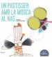 AudioLibro Un Pastisser amb la Mosca al nas de Elisa Ramon