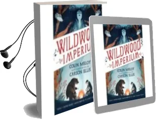 Descargar AudioLibro Wildwood Imperium: The Wildwood Chronicles, Book iii de Colin Meloy año 2015