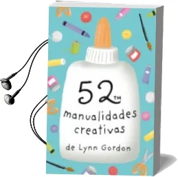 Descargar AudioLibro 52 Manualidades Creativas de Lynn Gordon año 2016