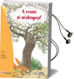 Descargar AudioLibro A Veure si m Atrapes! de Adria Godia Moragues año 2016