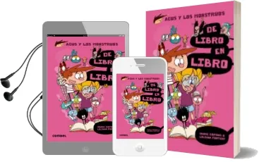 Descargar AudioLibro Agus y los Monstruos 6 : De Libro en Libro de Jaume Copons año 2016