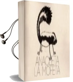 Descargar AudioLibro Anacleta la Mofeta de Ana Mombiedro año 2016