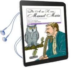 Descargar AudioLibro Do a ao z con Manuel Maria de Xose Lois Garcia año 2016