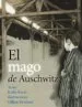 AudioLibro El Mago de Auschwitz de Kathy Kacer