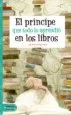 AudioLibro El Príncipe que Todo lo Aprendió en los Libros de Jacinto Benavente Martinez