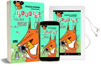 Descargar AudioLibro El Señor Zorro y el Hilo Rojo de Franziska Biermann año 2016