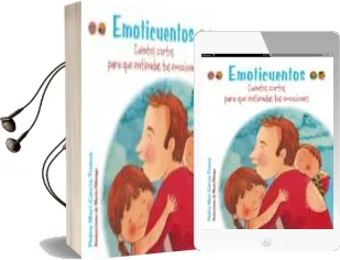 Descargar AudioLibro Emoticuentos. Cuentos Cortos para que Entiendas tus Emociones de Pedro Maria Garcia Franco año 2016