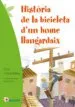 AudioLibro Historia de la Bicicleta d un Home Llangardaix de Fina Casalderrey Fraga
