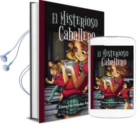 Descargar AudioLibro (I.B.D.) el Misterioso Caballero de Elena Hernandez Perez año 2016