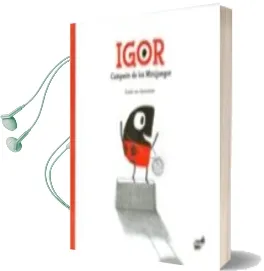 Descargar AudioLibro Igor de Guido Van Genechten año 2016