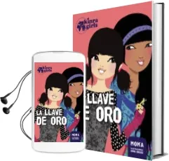 Descargar AudioLibro Kinra Girls 6:La Llave de oro de Moka año 2016