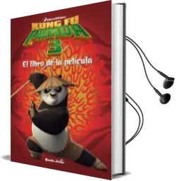 Descargar AudioLibro Kung fu Panda 3. el Libro de la Pelicula de Varios Autores año 2016