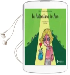 Descargar AudioLibro La Autoestima de Ana: Si Puedo, si Puedes, si Podemos 2 de Marina Hidalgo año 2016