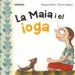 AudioLibro La Maia i el Ioga de Mamen Duch