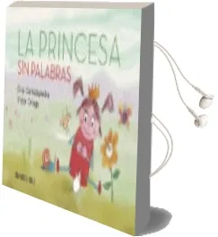 Descargar AudioLibro La Princesa sin Palabras de Cruz Cantalapiedra año 2016