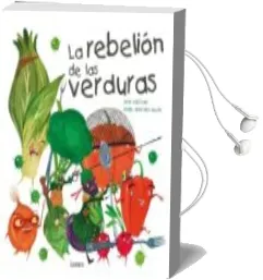 Descargar AudioLibro La Rebelion de las Verduras de David Aceituno año 2016