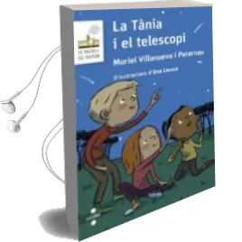 Descargar AudioLibro La Tania i el Telescopi de Muriel Villanueva I Perarnau año 2016