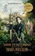 AudioLibro Miss Peregrine et les Enfants Particuliers de Ransom Riggs