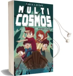 Descargar AudioLibro Multicosmos 2:Atrapados sin Wifi de Pablo C. Reyna año 2016