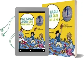 Descargar AudioLibro Qui Vulgui Jugar, que Aixequi la ma de Marta Luna I Sanjuan año 2016