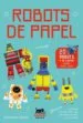 AudioLibro Robots de Papel (20 Robots y 36 Cartas) de Alexander Gwynne