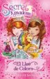 AudioLibro Secret Kingdom 22. el Lleo de Colors de Rosie Banks