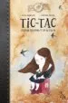AudioLibro Tic Tac: Cuatro Cuentos y un Secreto de Diego Arboleda; Eugenia Abalos