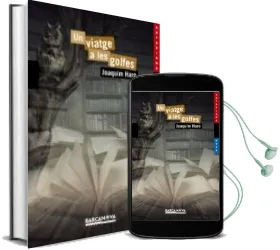 Descargar AudioLibro Un Viatge a les Golfes de Joaquim Haro año 2016