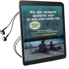 Descargar AudioLibro Yo de Mayor Quiero ser E-Co-No-Mis-Ta de Montse Junyent año 2016