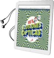 Descargar AudioLibro 100% Ilusiones Opticas de Varios Autores año 2016