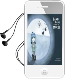 Descargar AudioLibro Bang Bang i Hurt the Moon de Luis Amavisca año 2016