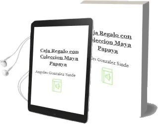 Descargar AudioLibro Caja Regalo con Colección Maya Papaya de Angeles Gonzalez Sinde año 2016