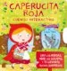 AudioLibro Caperucita Roja (Cuento Interactivo) de Varios Autores