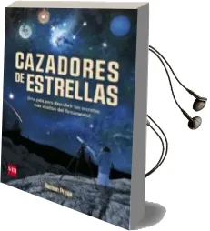 Descargar AudioLibro Cazadores de Estrellas de Raman Prinja año 2016